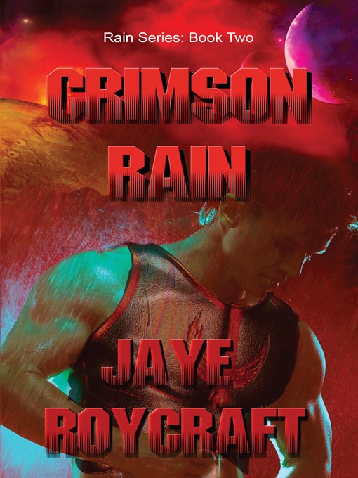 Title details for Crimson Rain by Jaye Roycraft - Available